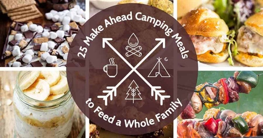 https://www.beyondthetent.com/wp-content/uploads/2017/03/Feature-Image-25-Make-Ahead-Camping-Meals-to-Feed-a-Whole-Family-01-e1616433924975.jpg