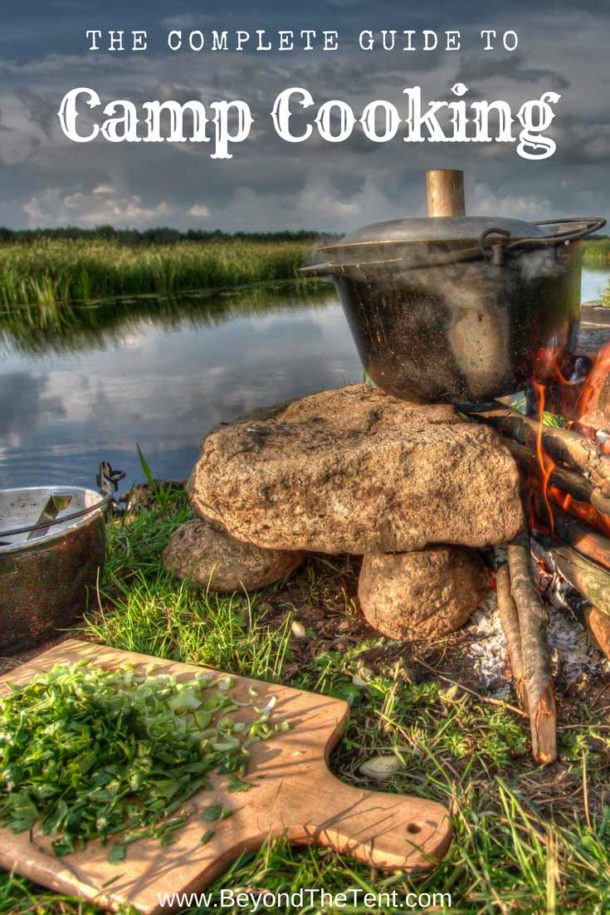 The Camp Cooking Guide Everything You Need To Know